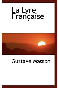 La Lyre Fran Aise
