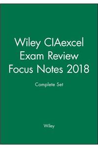 Wiley CIAexcel Exam Review Focus Notes 2018 Complete Set