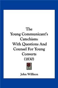 Young Communicant's Catechism