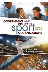 Governance and Policy in Sport Organizations