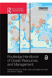 Routledge Handbook of Ocean Resources and Management