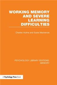 Working Memory and Severe Learning Difficulties (PLE