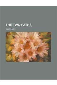The Two Paths