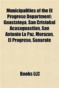 Municipalities of the El Progreso Department