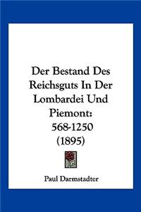 Bestand Des Reichsguts In Der Lombardei Und Piemont