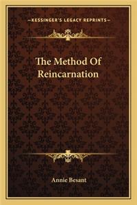 Method of Reincarnation