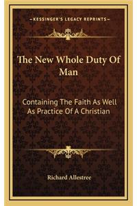The New Whole Duty of Man