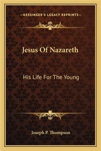 Jesus of Nazareth