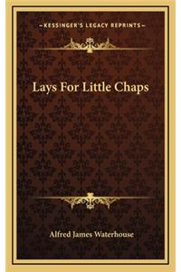 Lays for Little Chaps