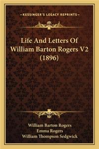 Life and Letters of William Barton Rogers V2 (1896)