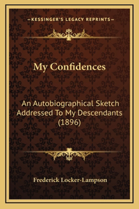 My Confidences