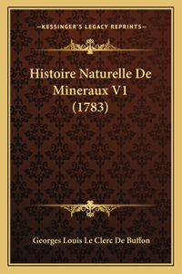 Histoire Naturelle De Mineraux V1 (1783)