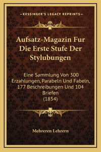 Aufsatz-Magazin Fur Die Erste Stufe Der Stylubungen