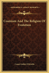 Cosmism And The Religion Of Evolution