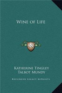 Wine of Life
