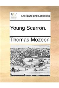 Young Scarron.