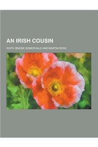 An Irish Cousin