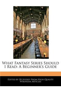 What Fantasy Series Should I Read