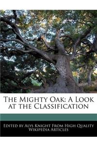 The Mighty Oak