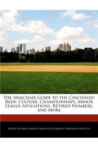 The Armchair Guide to the Cincinnati Reds