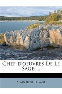 Chef-D'Oeuvres de Le Sage.....