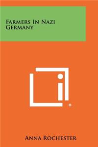 Farmers In Nazi Germany