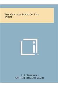 The General Book of the Tarot