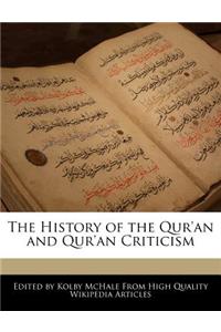 The History of the Qur'an and Qur'an Criticism