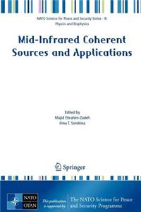 Mid-Infrared Coherent Sources and Applications. NATO Science for Peace and Security Series.