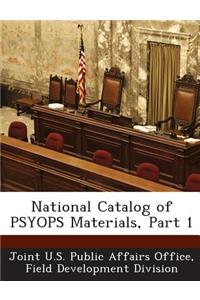 National Catalog of Psyops Materials, Part 1