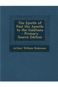 The Epistle of Paul the Apostle to the Galatians