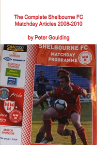 Complete Shelbourne FC Matchday Articles 2008-2010