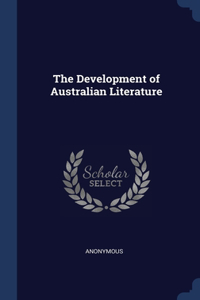 The Development of Australian Literature