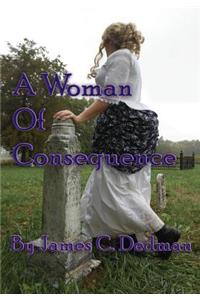 A Woman of Consequence