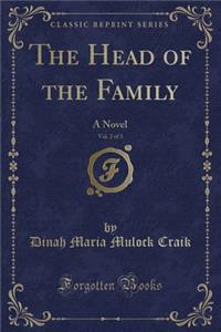 The Head of the Family, Vol. 2 of 3