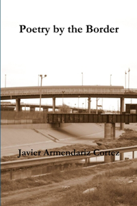 Poetry by the Border