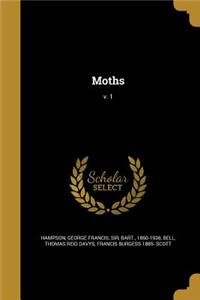Moths; v. 1