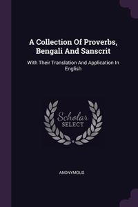 Collection Of Proverbs, Bengali And Sanscrit