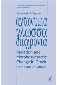 Variation and Morphosyntactic Change in Greek
