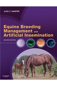 Equine Breeding Management and Artificial Insemination