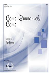 Come, Emmanuel, Come