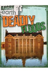 Deadly Floods