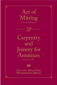 Art of Mitring/Carpentry and Joinery for Amateurs