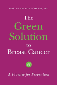 Green Solution to Breast Cancer