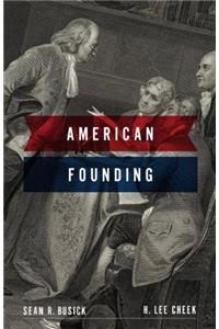 Founding of the American Republic