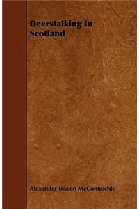 Deerstalking In Scotland