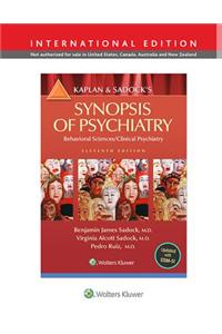Kaplan and Sadock's Synopsis of Psychiatry: Behavioral Science/Clinical Psychiatry