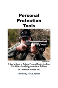 Personal Protection Tools