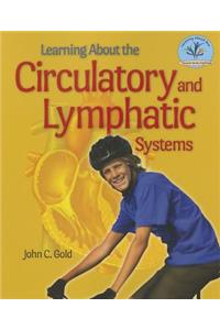 Learning about the Circulatory and Lymphatic Systems