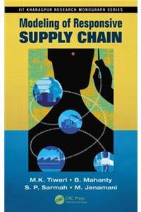 Modeling of Responsive Supply Chain